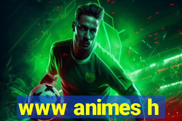 www animes h